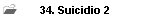 34. Suicidio 2