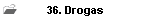 36. Drogas