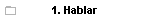 1. Hablar