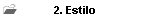 2. Estilo