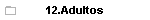 12.Adultos