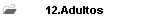 12.Adultos